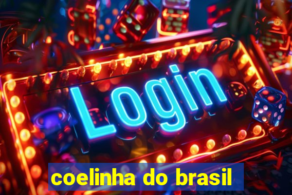 coelinha do brasil